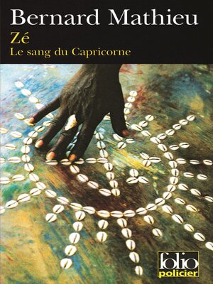 cover image of Le sang du Capricorne (Tome 1)--Zé